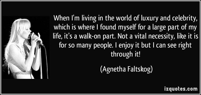 Agnetha Faltskog's quote #5