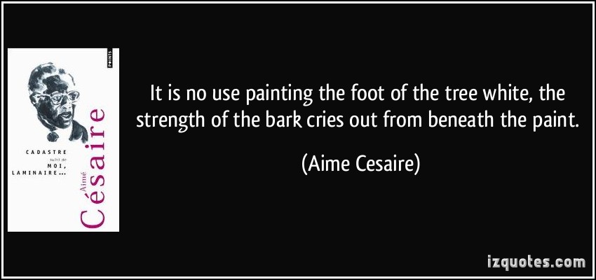 Aime Cesaire's quote #2
