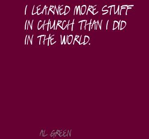 Al Green's quote #4
