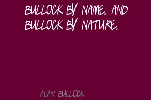 Alan Bullock's quote