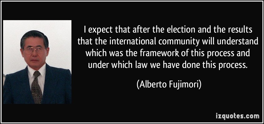 Alberto Fujimori's quote #7