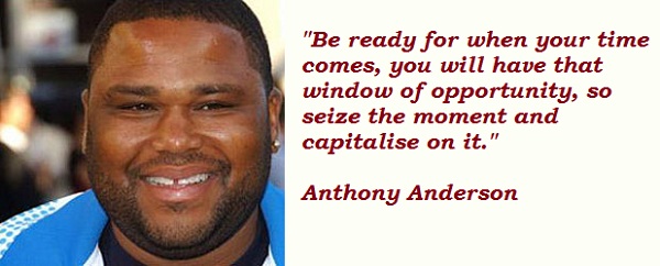 Anthony Anderson's quote #1