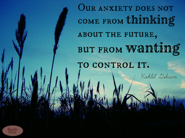 Anxiety quote #6