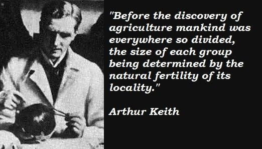 Arthur Keith's quote