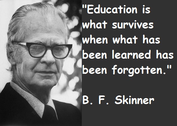 B. F. Skinner's quote