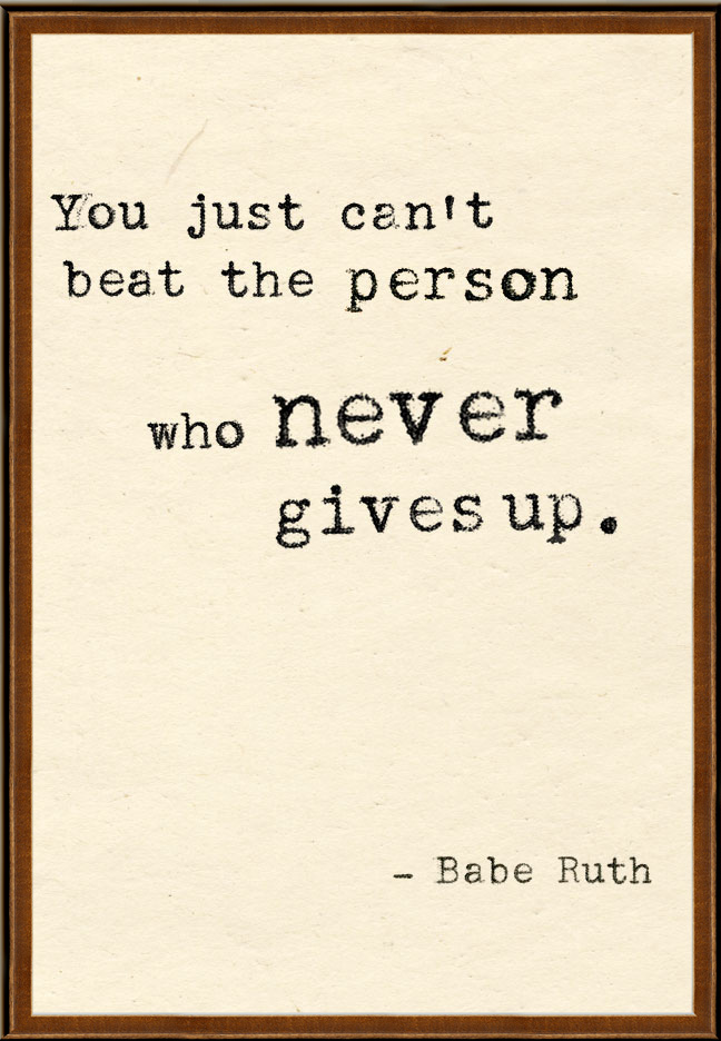 Babe Ruth quote #2