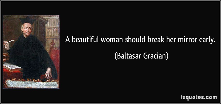 Baltasar Gracian's quote #8
