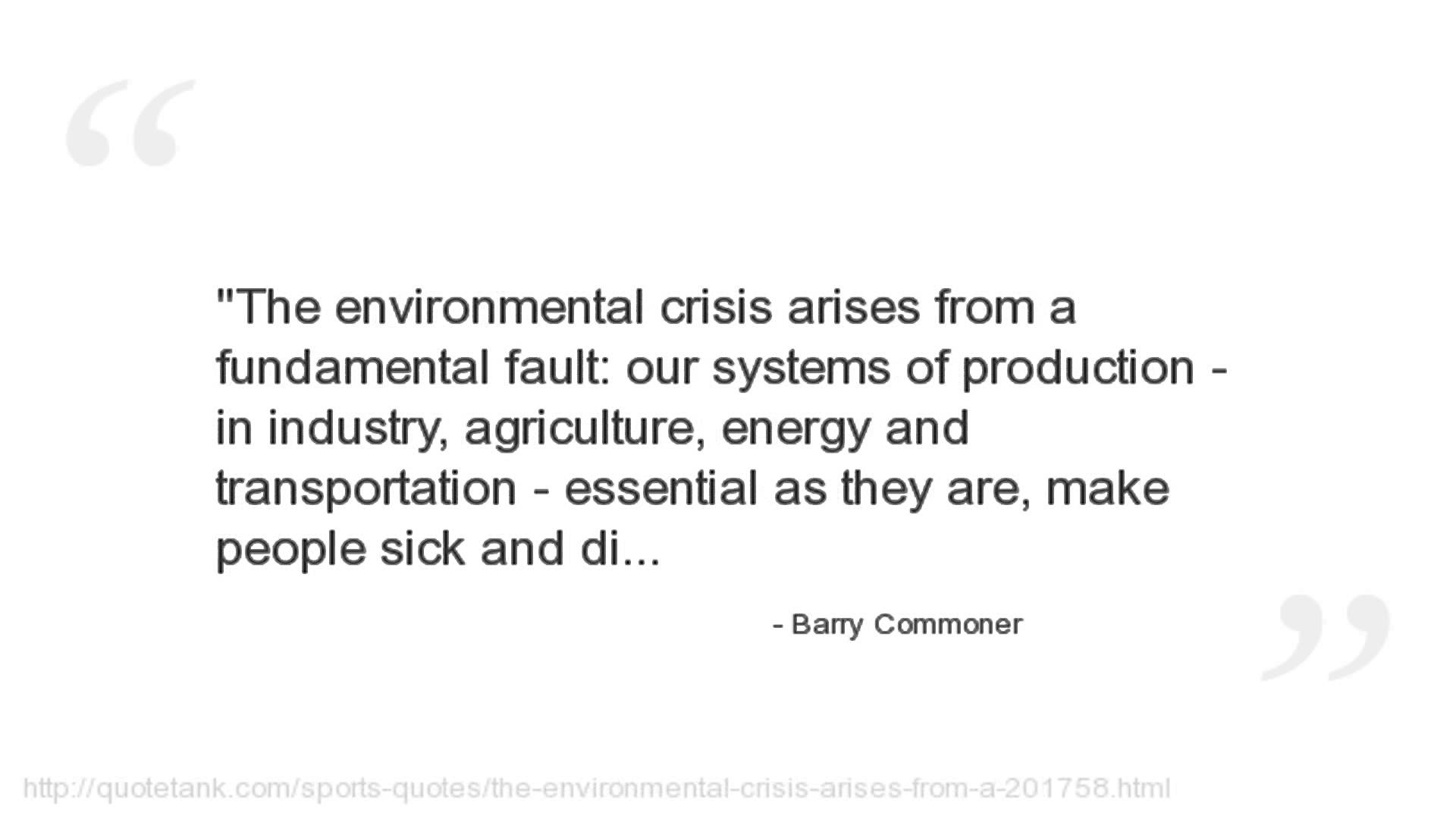 Barry Commoner's quote