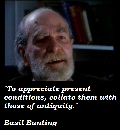 Basil Bunting's quote