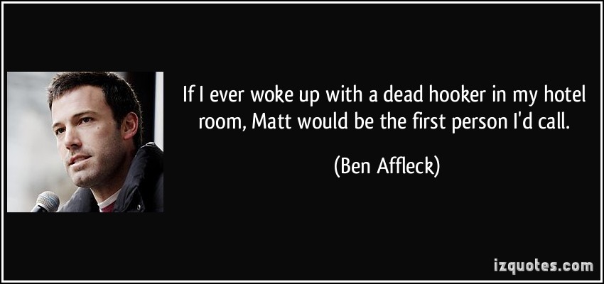 Ben Affleck quote #1