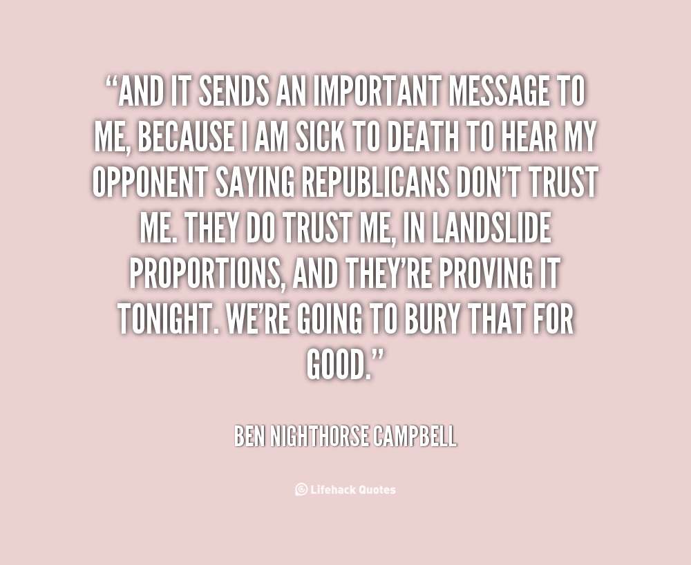 Ben Nighthorse Campbell's quote