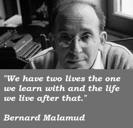 Bernard Malamud's quote #3