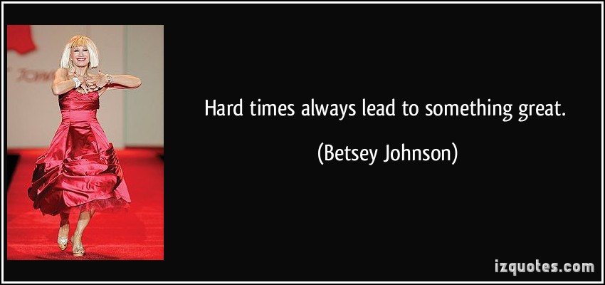 Betsey Johnson's quote