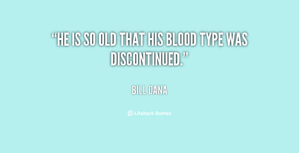 Bill Dana's quote #1