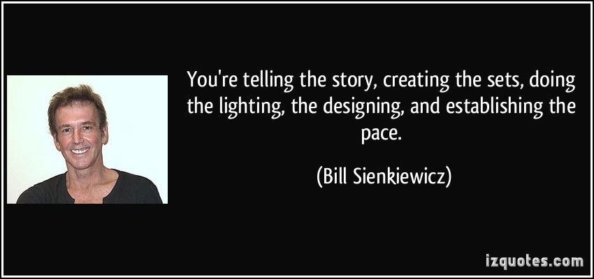 Bill Sienkiewicz's quote #1