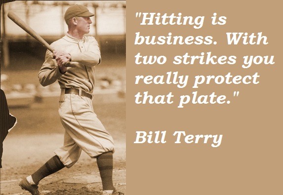 Bill Terry's quote