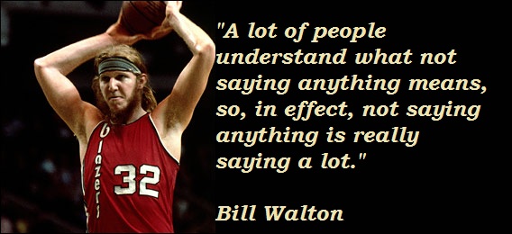 Bill Walton's quote #4