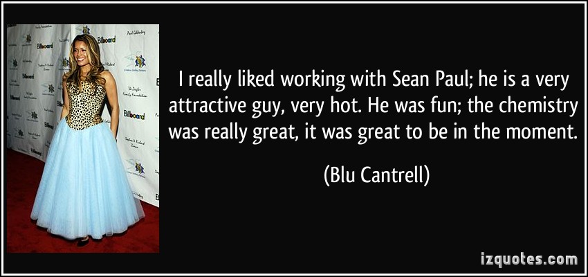 Blu Cantrell's quote #1