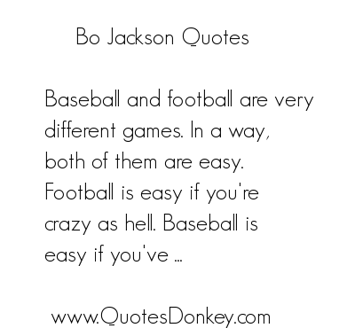 Bo Jackson quote #1