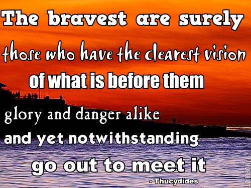 Bravery quote #7