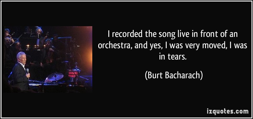 Burt Bacharach's quote #5