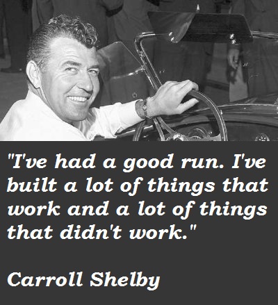 Carroll Shelby's quote