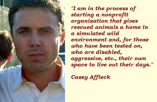 Casey Affleck's quote #6