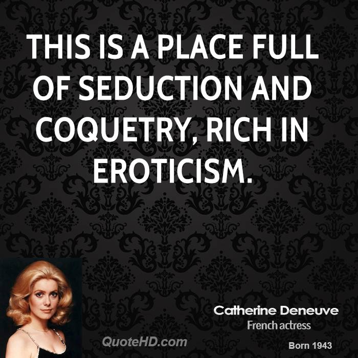 Catherine Deneuve's quote #5
