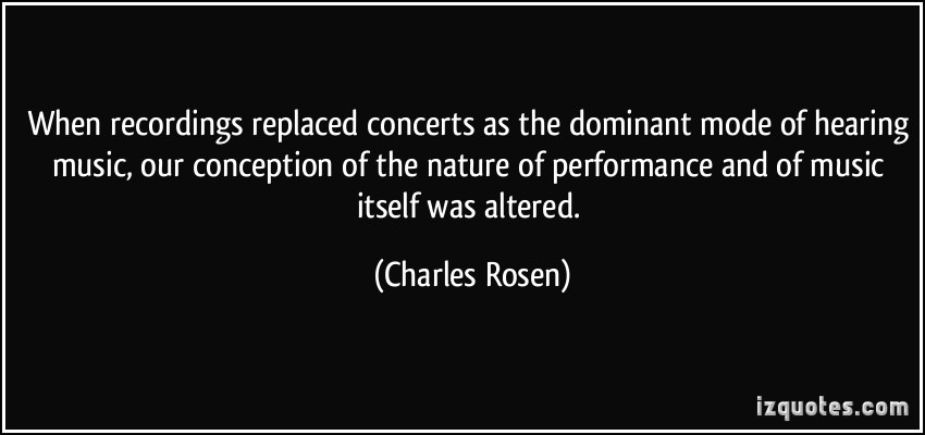 Charles Rosen's quote