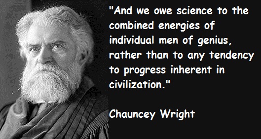 Chauncey Wright's quote #2