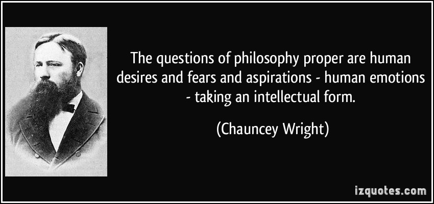 Chauncey Wright's quote #3