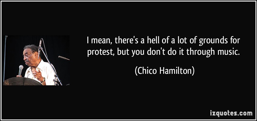 Chico Hamilton's quote #2