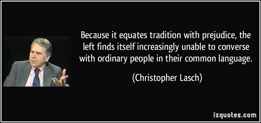 Christopher Lasch's quote #7