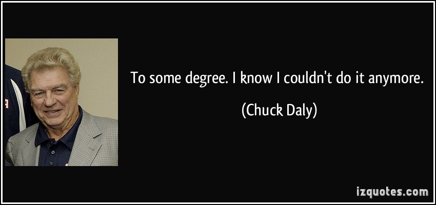 Chuck Daly's quote #4