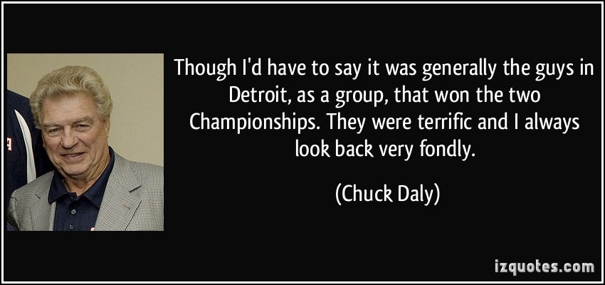 Chuck Daly's quote #3