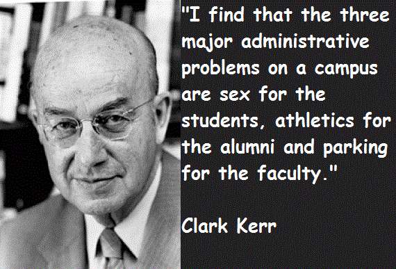 Clark Kerr's quote