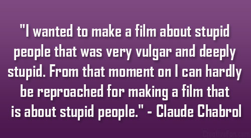 Claude Chabrol's quote #8