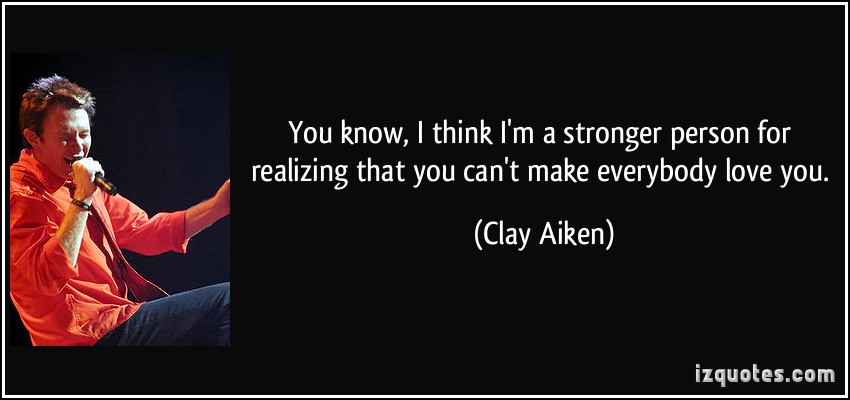 Clay Aiken's quote #4