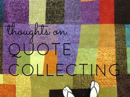 Collecting quote #3