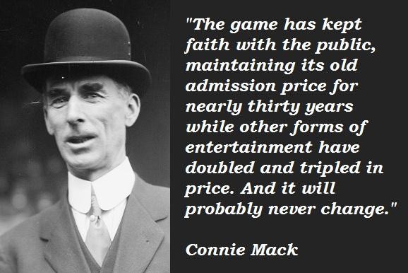 Connie Mack's quote #5