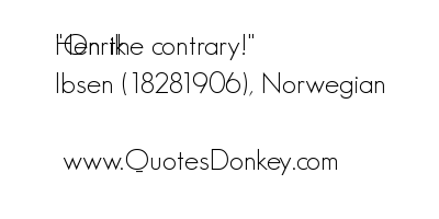 Contrary quote #3