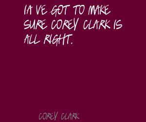 Corey Clark's quote #4