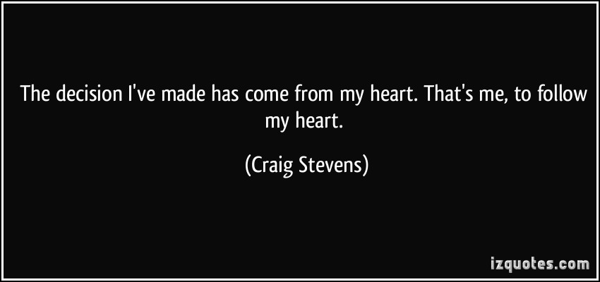 Craig Stevens's quote
