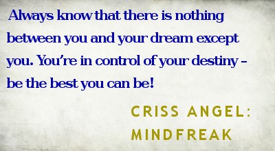 Criss Angel's quote #3