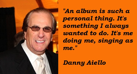 Danny Aiello's quote #1