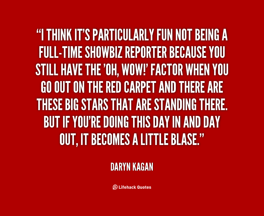 Daryn Kagan's quote #1