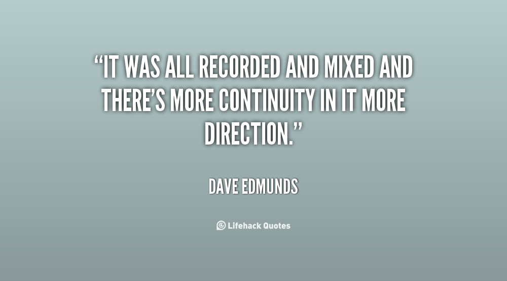 Dave Edmunds's quote #3