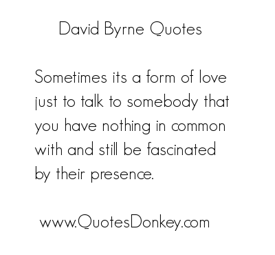 David Byrne's quote #1