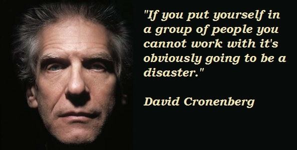 David Cronenberg's quote