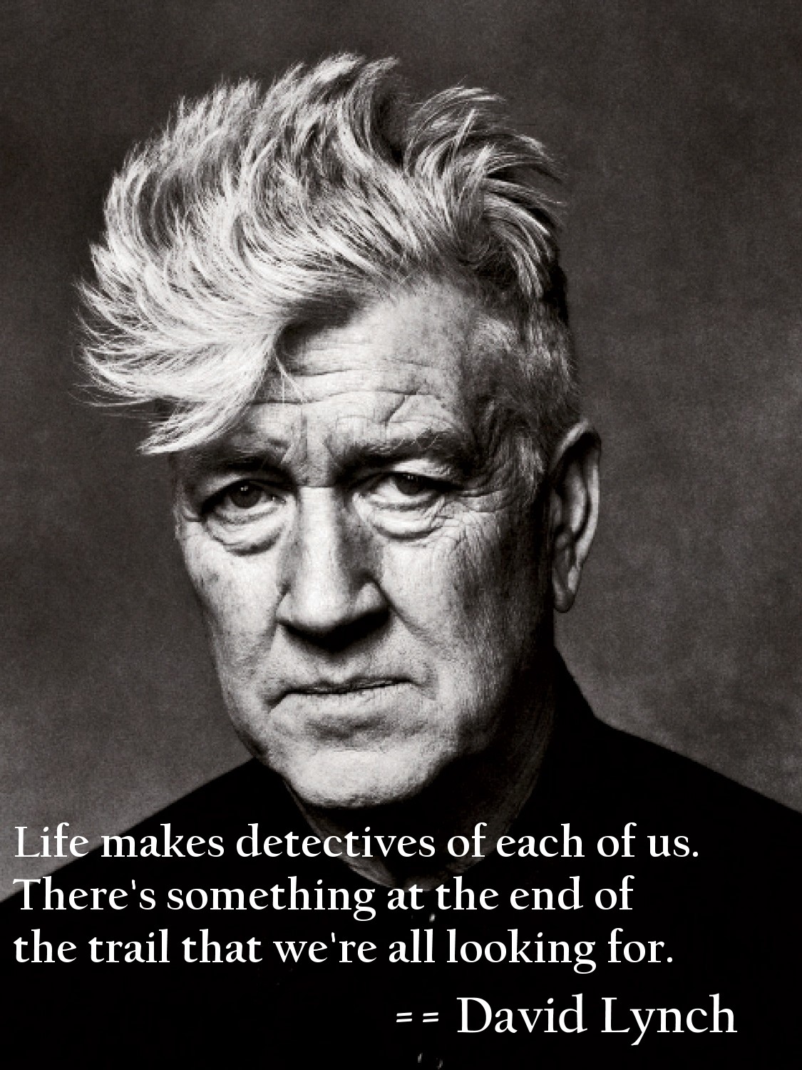 David Lynch quote #2
